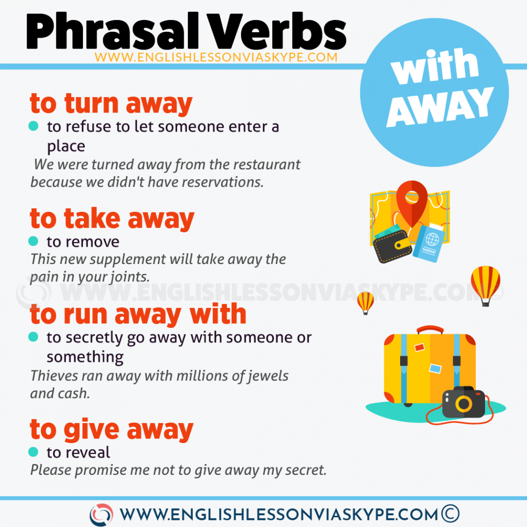 Phrasal verbs with away. Предложения с take away. ФРАЗАЛ Вербс away. Take Phrasal verbs.