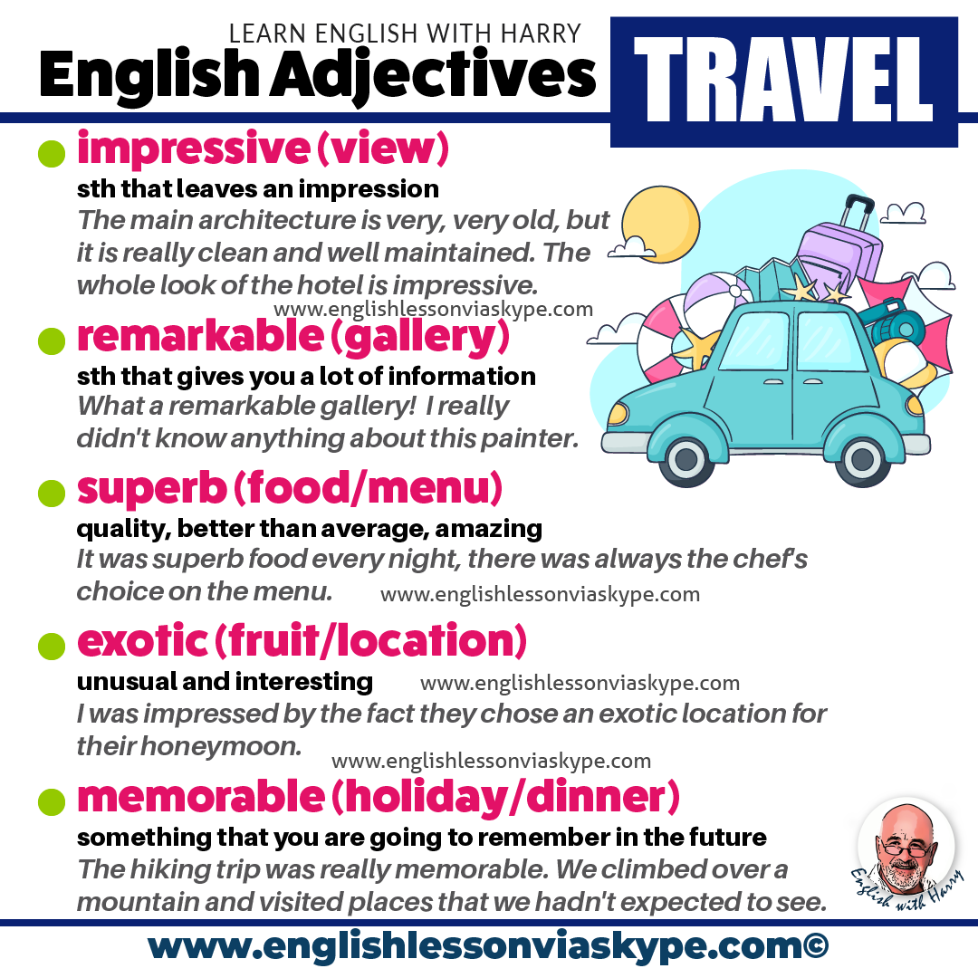 Advanced Adjectives To Describe Travel Experiences And Vacation